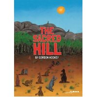 The Sacred Hill [SC] - an Aboriginal Children&#39;s Book