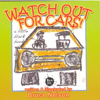 Watch Out For Cars (SC) - Aboriginal Children's Book