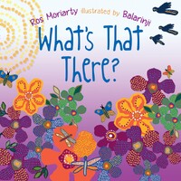 What&#39;s That There [SC] - Aboriginal Children&#39;s Book