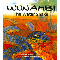 Wunambi The Water Snake (SC) - Aboriginal Children's Book