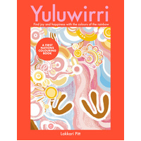 Yuluwirri  - A First Nations Colouring Book