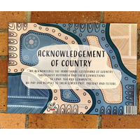 Aboriginal Acknowledgement of Country Sign (43cm x 30cm)