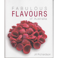 Fabulous Flavours of Australia - Bush Tucker Recipe Book