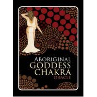 Aboriginal Goddess Chakra Oracle Cards (Pk 49 Cards)