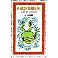Aboriginal Tales from Australia - Aboriginal Reference Text