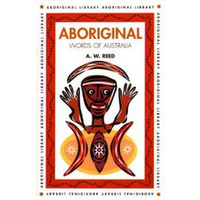 Aboriginal Words of Australia - Aboriginal Reference Text