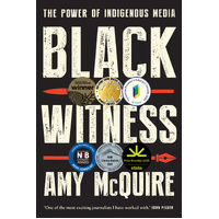 Black Witness [PB] - an Aboriginal Reference Text