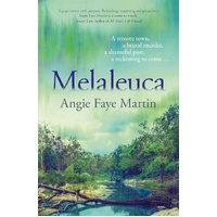 Melaleuca [PB] an Aboriginal Fiction Novel SIGNED COPY