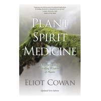 Plant Spirit Medicine [SC] - A Journey into the Healing Wisdom of Plants