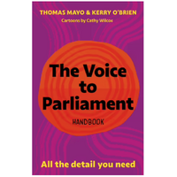 The Voice to Parliament Handbook [SC] 