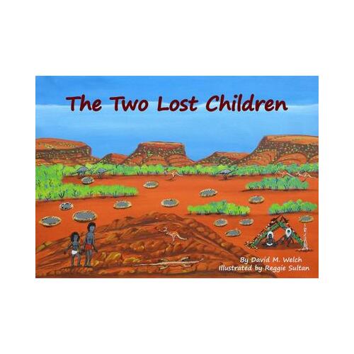 The Two Lost Children (Hard Cover) - Aboriginal Children's Book