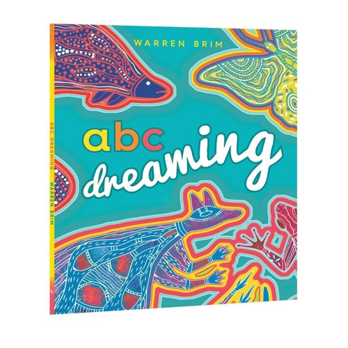 ABC Dreaming (Soft Cover) - Aboriginal Children's Book