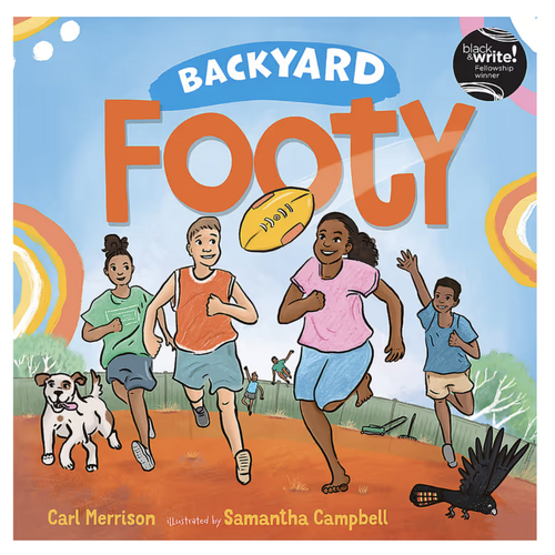 Backyard Footy [SC] - an Aboriginal Children's Book