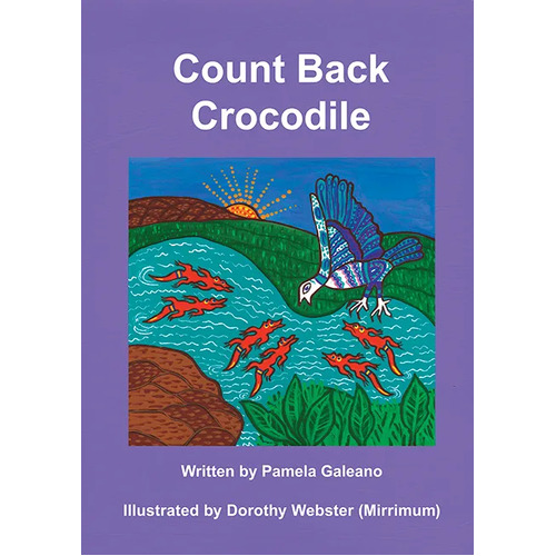 Count Back Crocodile [SC] - an Aboriginal Children's Book