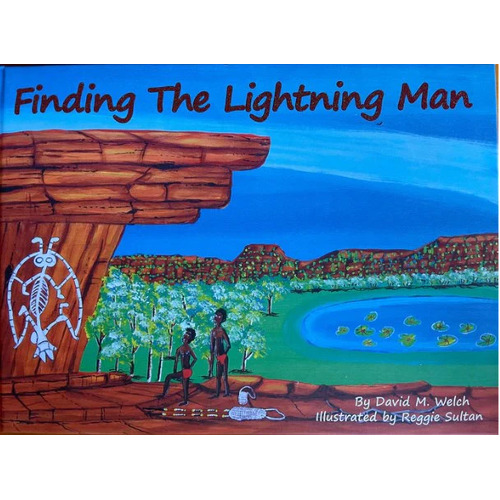 Finding the Lightning Man (Hard Cover) - Aboriginal Children's Book 