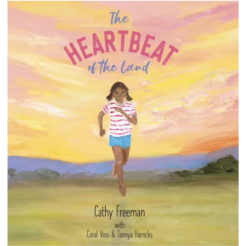 the Heartbeat of the Land [HC] - an Aboriginal Children's Book