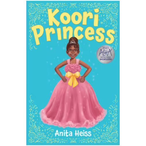 Koori Princess (Paperback) - Aboriginal Children's Book