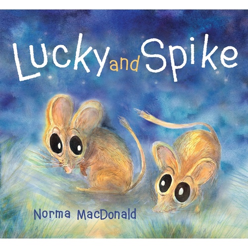 Lucky and Spike - Aboriginal Children's Book (Soft Cover)