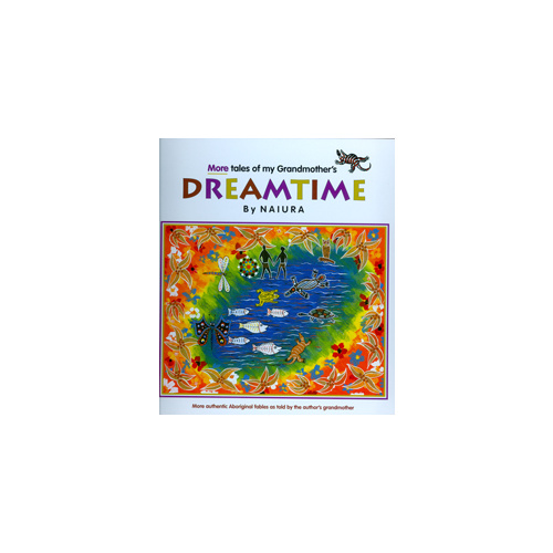 More Tales of My Grandmother's Dreamtime (Hard Cover) - Aboriginal Children's Book