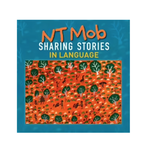 NT Mob Sharing Stories in Language - [HC] 