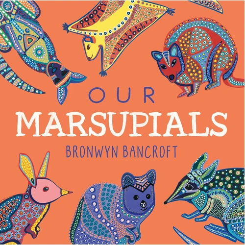 Our Marsupials [BB] - Aboriginal Children's Board Book