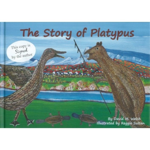 The Story of Platypus (Hard Cover) - Aboriginal Children's Book