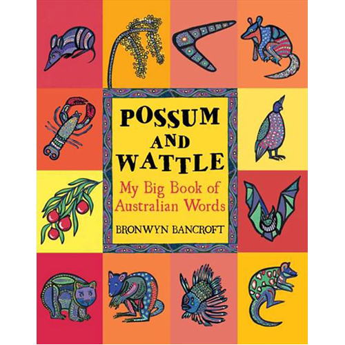 Possum and Wattle My Big Book of Australian Words [SC] - Aboriginal Children's Picture Book