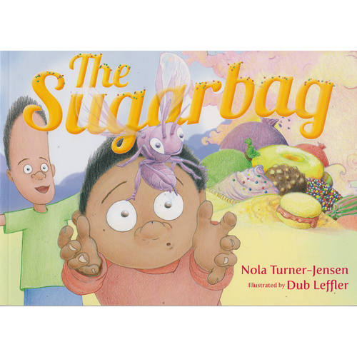 The Sugarbag (SC) - Aboriginal Children's Book