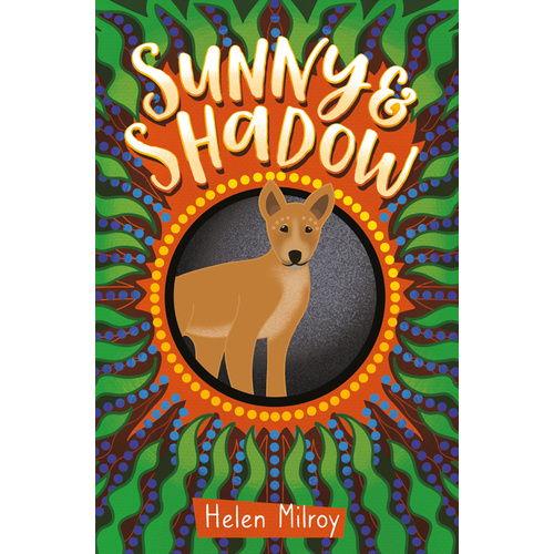 Sunny & Shadow [PB] - an Aboriginal Children's Book