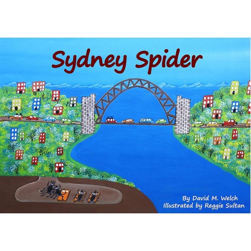 Sydney Spider [HC] - an Aboriginal Children's Book