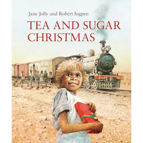 Tea and Sugar Christmas [SC] - Aboriginal Children's Book