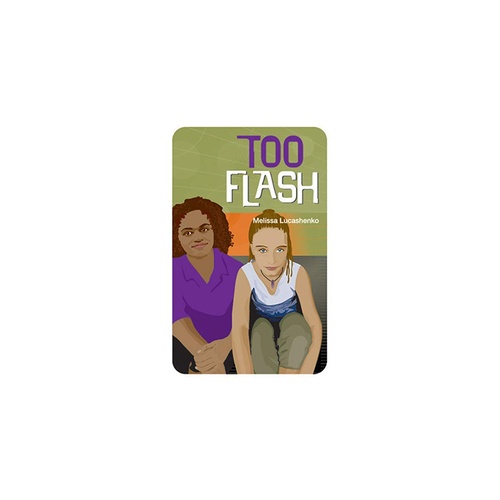 Too Flash [P/B] - Aboriginal Children's Book