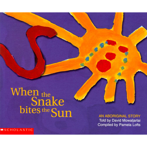 When the Snake Bites the Sun (Soft Cover) - Aboriginal Children's Book