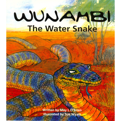 Wunambi The Water Snake (SC) - Aboriginal Children's Book
