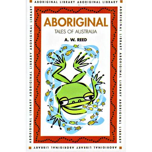 Aboriginal Tales from Australia - Aboriginal Reference Text
