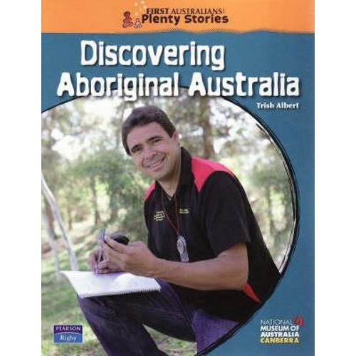 Discovering Aboriginal Australia - First Australians Plenty Stories [SC]