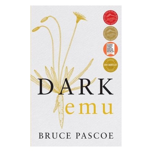 Dark Emu Black Seeds - Aboriginal Reference Text