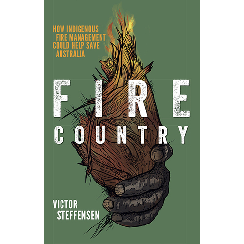 Fire Country [PB] - an Aboriginal Reference Text