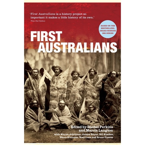 First Australians - Un-illustrated - Aboriginal Reference Text