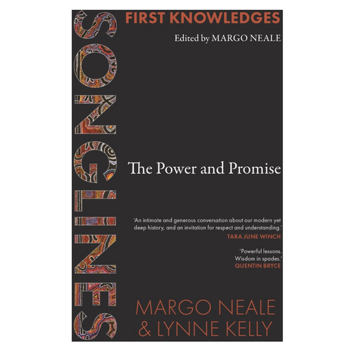 First Knowledges Songlines The Power and Promise - an Aboriginal Reference Text