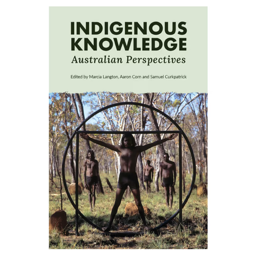 Indigenous Knowledge Australian Perspectives  - Reference Text