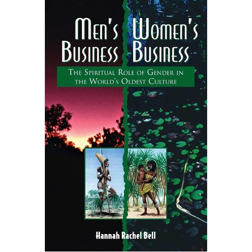 Men's Business Women's Business [PB] - an Aboriginal Reference Text