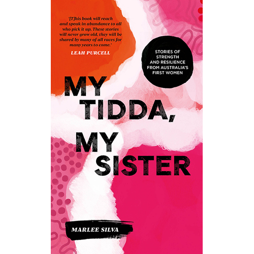 My Tidda, My Sister [HC] - An Aboriginal Reference Text